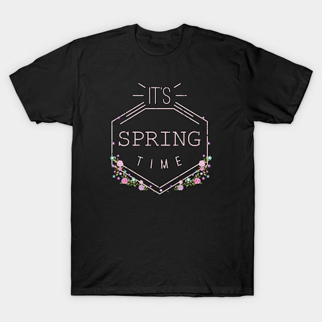 Cute spring quotes with floral design T-Shirt by Sticker deck